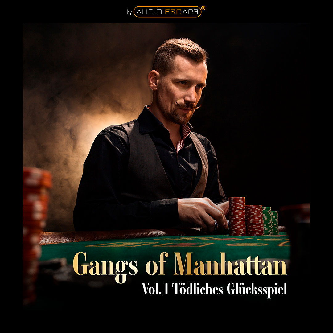 Audio-Escape-Game-Gangs-of-Manhattan-Teil1-Toedliches-Gluecksspiel